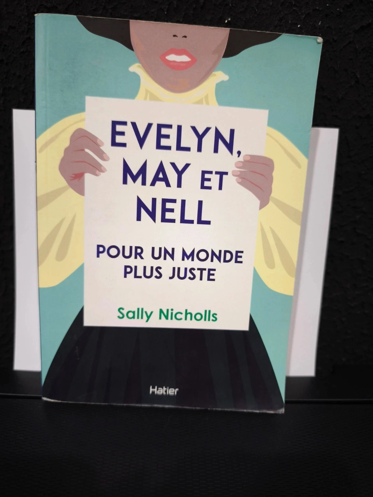 Evelyn,May et Nell pour un Monde plus juste